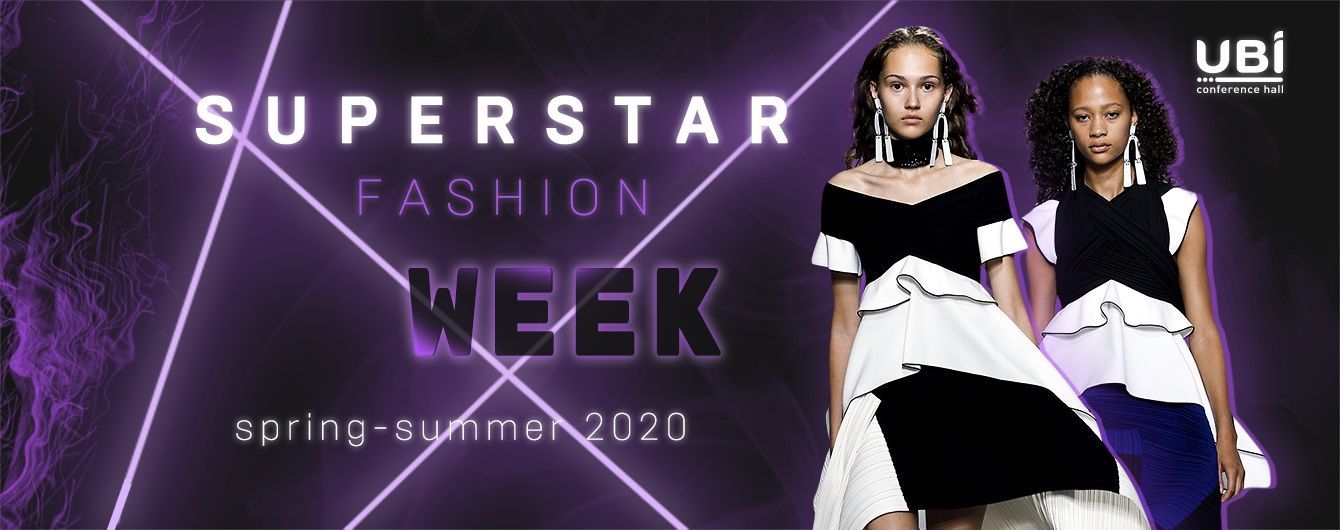 У квітні в столиці відбудеться міжнародний молодіжний тиждень моди Superstar Fashion Week spring-summer 2020