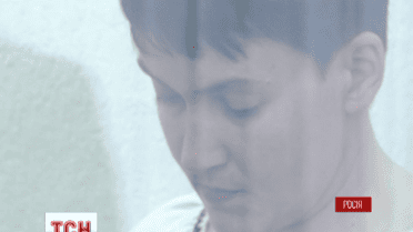 Надежда Савченко завтра объявляет голодовку